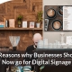 10 reasons why businesses should use digital signage