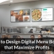 how to maximize profits and sales with digital menu boards