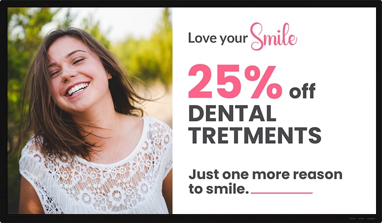 dental clinic digital signage