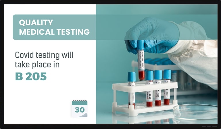 Mediacal testing display on signage