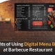 benefits of using digital menu boards at barbecue restaurant
