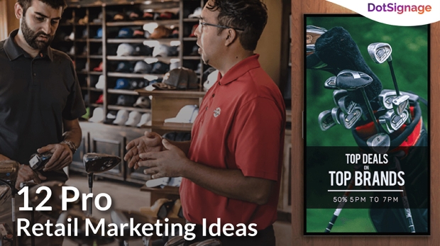 retail marketing ideas using digital signage