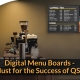 success of digital menu boards for qsr