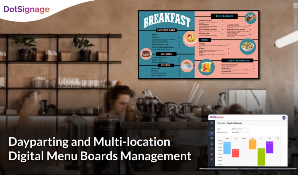 manage dayparting menu boards on multi location