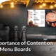 important of content on digital menu boards